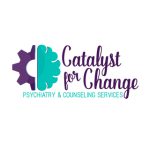 Catalyst for Change Psychiatry & Counseling Svc