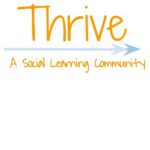 Thrive: A Social Learning Community