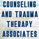 Counseling and Trauma Therapy Associates