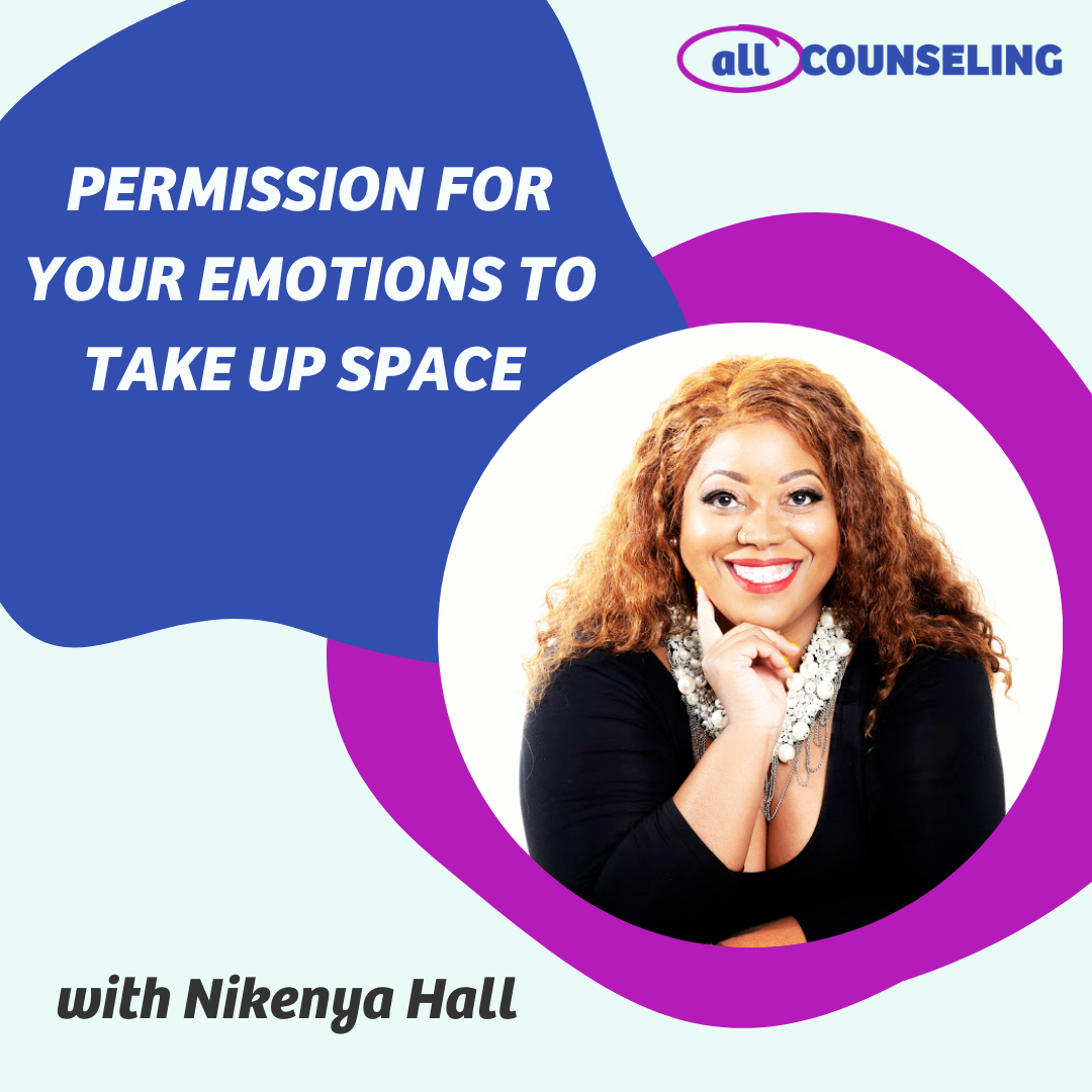 Permission for Your Emotions to Take Up Space with Nikenya Hall